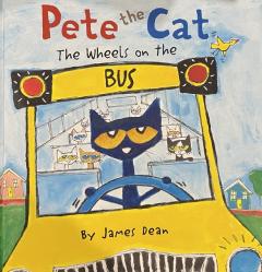 Pete the Cat The Wheels on the Bus