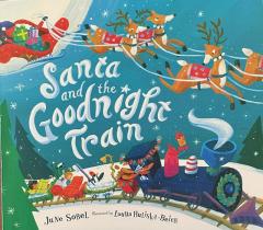 Santa and the Goodnight Train
