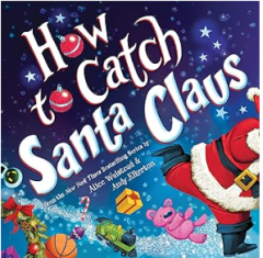 How to Catch Santa Claus