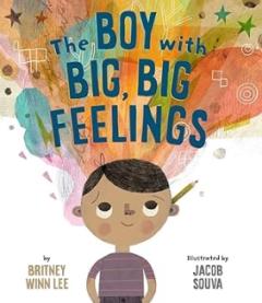 The boy with Big, Big Feelings