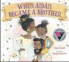 When Aidan Became a Brother 