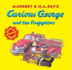 Curious George and the Firefighters