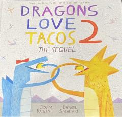 Dragons Love Tacos 2
