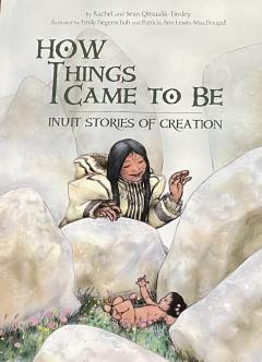 How Things Came To Be