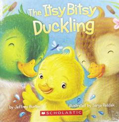 The Itsy Bitsy Duckling