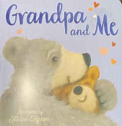 Grandpa and Me