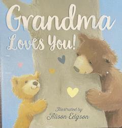 Grandma Loves You!
