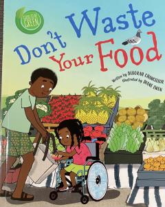 Don't Waste Your Food