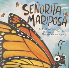 Senorita Mariposa