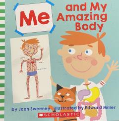 Me and My Amazing Body
