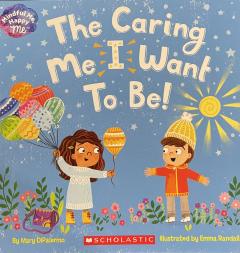 the Caring Me I Want To Be!