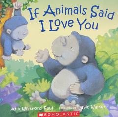 If Animals Said I Love You