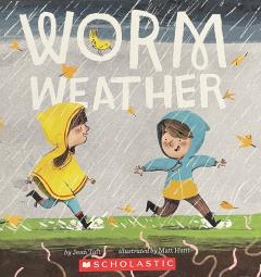Worm Weather