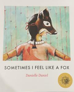 Sometimes I Feel Like A Fox