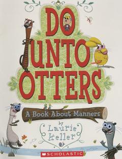 Do Unto Otters