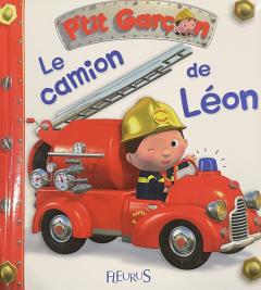 P'tit Garcon Le Camion de Leon