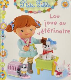 Lou joue au Vétérinaire