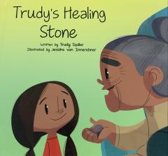 Trudy's Healing Stone