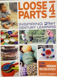Loose Parts 4- Inspiring 21st Century Learning