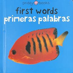 First Words Primeras Palabras