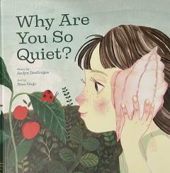 Why Are You So quiet?