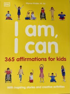 I am, I can 365 affirmations for kids