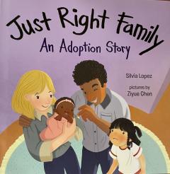 Just Right Family- An Adoption Story