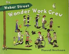 The Weber Street Wonder Work Crew