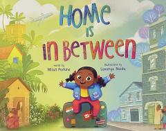 Home is in Between