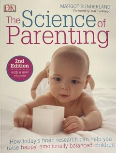 The Science of Parenting