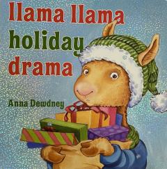 Llama Llama Holiday Drama