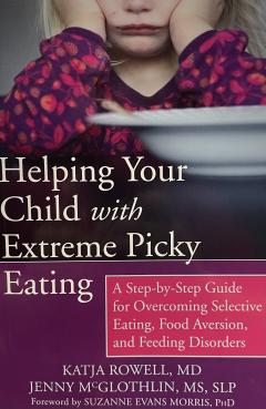 Helping Your Child with Extreme Picky Eating