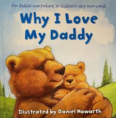 Why I Love My Daddy